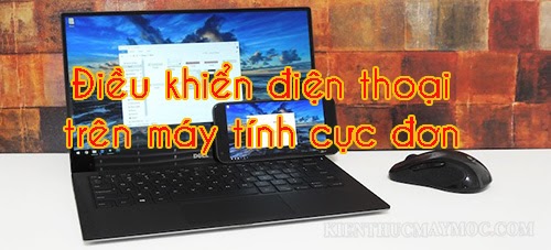 cach-dieu-khien-dien-thoai-bang-may-tinh-1